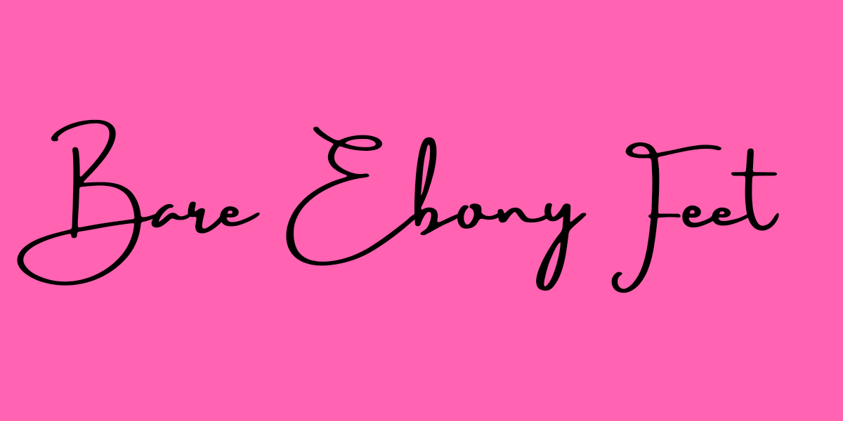 Bare Ebony Feet header