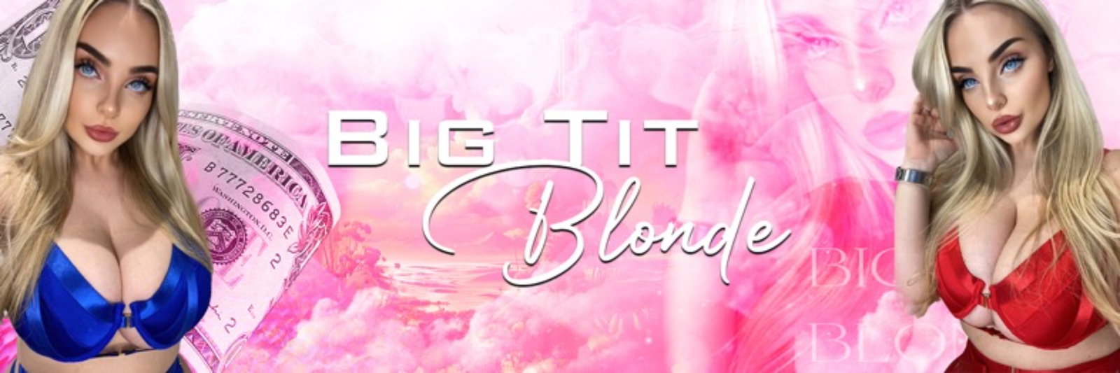 🍼🍼Big Tit Blonde UK🍼🍼 header