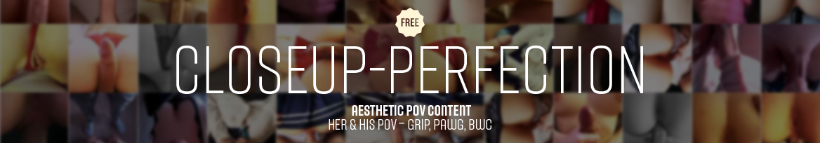 CloseUp-Perfection Free header